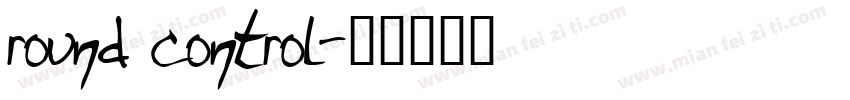round control字体转换